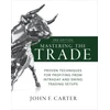 KNYGA Carter John F Mastering the Trade, Third Edition: Proven Techniques for Profiting from Intraday and Swing Trading Setups