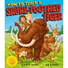 KNYGA Caryl Hart How to Track a Sabre-Toothed Tiger