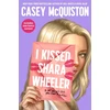 KNYGA Casey Mcquiston I Kissed Shara Wheeler