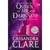 KNYGA Cassandra Clare Queen of Air and Darkness