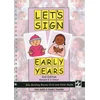 KNYGA Cath Smith Let's Sign Early Years