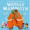 KNYGA Catherine Cawthorne We Went to Find a Woolly Mammoth