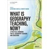 KNYGA Catherine Owen What is Geography Teaching, Now?