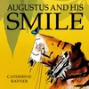 KNYGA Catherine Rayner Augustus and His Smile