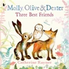 KNYGA Catherine Rayner Molly, Olive and Dexter: Three Best Friends