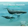 KNYGA Cathryn P Sill About Marine Mammals