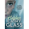 KNYGA Cathy Glass Helpless, Are Riley and His Two Little Siblings in Danger?