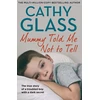 KNYGA Cathy Glass Mummy Told Me Not to Tell