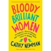 KNYGA Cathy Newman Bloody Brilliant Women