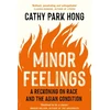 KNYGA Cathy Park Hong Minor Feelings