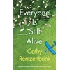 KNYGA Cathy Rentzenbrink Everyone Is Still Alive