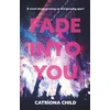 KNYGA Catriona Child Fade into You