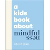 KNYGA Caverly Morgan Kids Book About Mindfulness