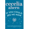 KNYGA Cecelia Ahern If You Could See Me Now