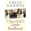 KNYGA Celia Sandys Churchill’s Little Redhead