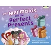 KNYGA Celia Warren Bug Club Guided Fiction Year 1 Mėlyna C The Mermaids and Perfect Presents