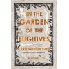 KNYGA Ceridwen Dovey In the Garden of the Fugitives