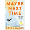KNYGA Cesca Major Maybe Next Time