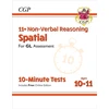 KNYGA Cgp Books 11+ GL 10-Minute Tests: Non-Verbal Reasoning Spatial - Ages 10-11 Book 1 (with Online Edition)