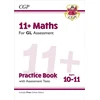 KNYGA Cgp Books 11+ GL Maths Practice Book &amp; Assessment Tests - Ages 10-11 (with Online Edition)