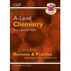 KNYGA Cgp Books A-Level Chemistry: AQA Year 1 &amp; 2 Complete Revision &amp; Practice with Online Edition