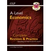 KNYGA Cgp Books A-Level Economics: Year 1 &amp; 2 Complete Revision &amp; Practice (with Online Edition)