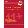 KNYGA Cgp Books Buckinghamshire 11+ GL Practice Papers: Secondary Transfer Test (inc Parents' Guide &amp; Online Ed)