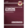 KNYGA Cgp Books Edexcel International GCSE Maths Revision Guide: Including Online Edition, Videos and Quizzes
