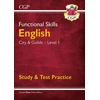 KNYGA Cgp Books Functional Skills English: City &amp; Guilds Level 1 - Study &amp; Test Practice