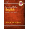 KNYGA Cgp Books Functional Skills English: Edexcel Entry Level 3 - Study &amp; Test Practice