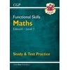 KNYGA Cgp Books Functional Skills Maths: Edexcel Level 1 - Study &amp; Test Practice