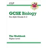 KNYGA Cgp Books GCSE Biology: AQA Workbook - Higher