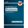 KNYGA Cgp Books GCSE Business Edexcel Revision Guide (with Online Edition, Videos &amp; Quizzes)