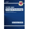 KNYGA Cgp Books GCSE Design & Technology AQA Revision Guide (w/ Online Edition, Quizzes & Knowledge Organisers)