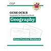 KNYGA Cgp Books GCSE Geography OCR B Exam Practice Workbook (answers sold separately)
