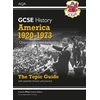 KNYGA Cgp Books GCSE History AQA Topic Revision Guide - America, 1920-1973: Opportunity and Inequality