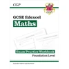 KNYGA Cgp Books GCSE Maths Edexcel Exam Practice Workbook: Foundation - includes Video Solutions and Answers