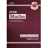 KNYGA Cgp Books GCSE Maths Revision Guide: Higher inc Online Edition, Videos & Quizzes