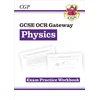 KNYGA Cgp Books GCSE Physics OCR Gateway Exam Practice Workbook