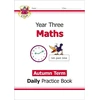 KNYGA Cgp Books KS2 Maths Year 3 Daily Practice Book: Autumn Term