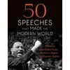 KNYGA Chambers Editors 50 Speeches That Made the Modern World