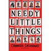 KNYGA Channelle Desamours Desamours Channelle Needy Little Things: The new YA thriller with a twist that will leave you speechless