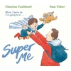 KNYGA Charissa Coulthard Super Me