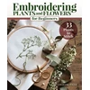 KNYGA Charlene Pourias Embroidering Plants and Flowers for Beginners