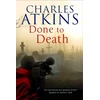 KNYGA Charles Atkins Done to Death