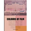 KNYGA Charles Bramesco Colours of Film, The Story of Cinema in 50 Palettes