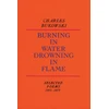 KNYGA Charles Bukowski Burning in Vanduo, Drowning in Flame