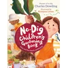 KNYGA Charles Dowding No-Dig Children's Gardening Book