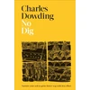 KNYGA Charles Dowding No Dig, Nurture Your Soil to Grow Better Veg with Less Effort