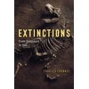 KNYGA Charles Frankel Extinctions, From Dinosaurs to You